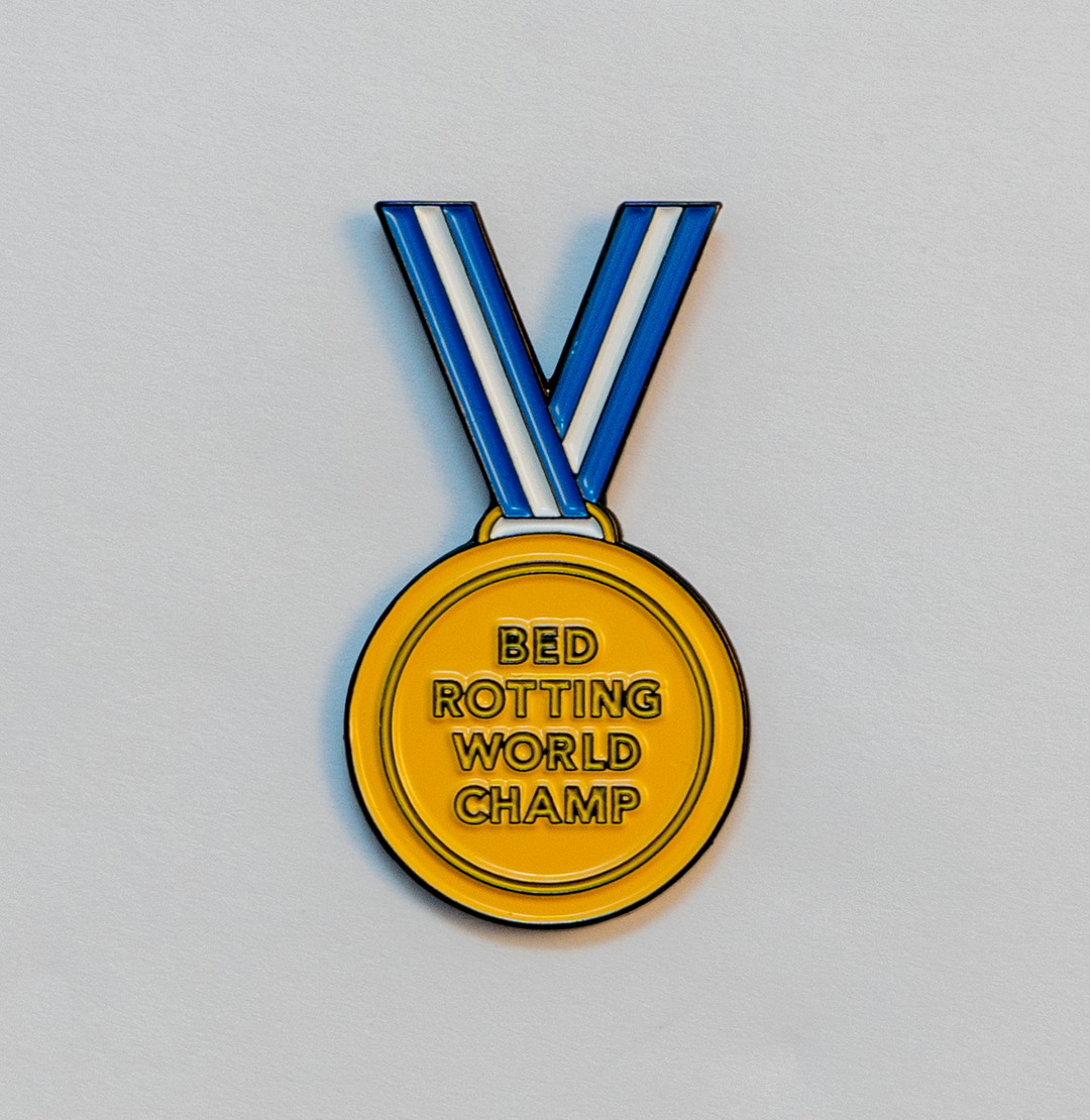 Bed Rotting Champion Soft Enamel Pin