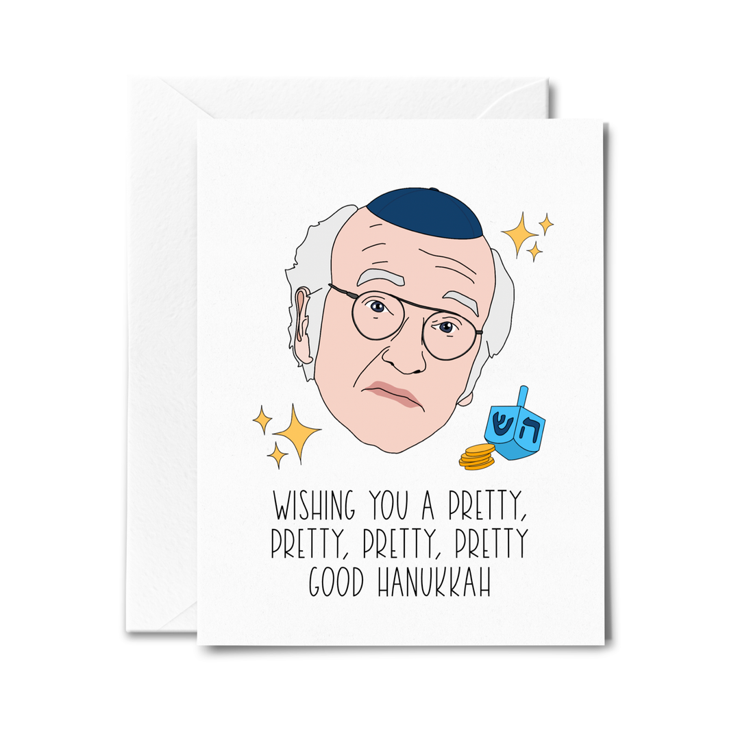 Larry David Pretty, Pretty Good Hanukkah Card - Sammy Gorin Art