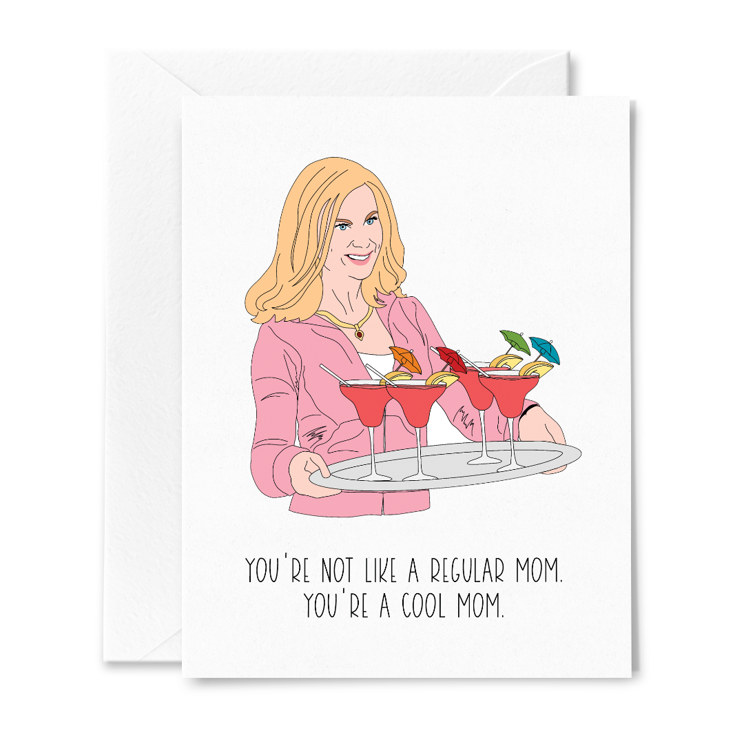 You're a Cool Mom Card - Sammy Gorin Art